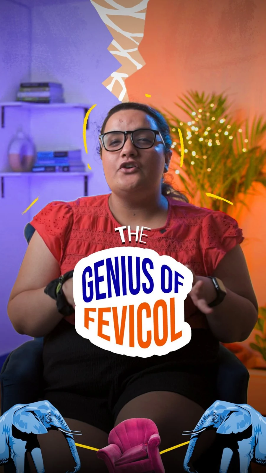 05. The Genius of Fevicol