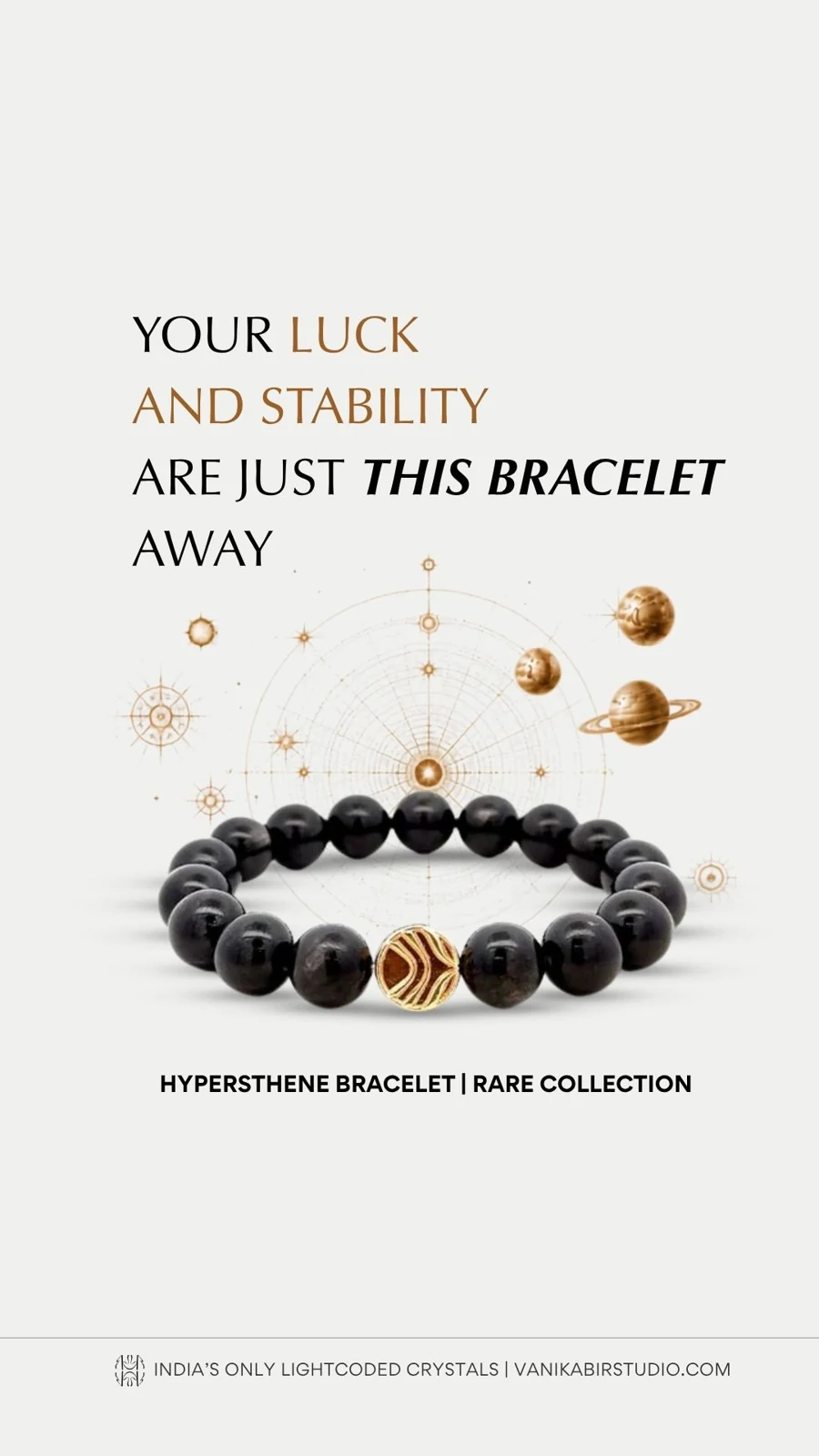 02. Your Luck and Stability Are Just This Bracelet Away